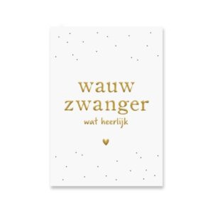 Wauw zwanger