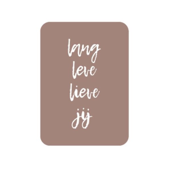 Kaart lang leve lieve jij