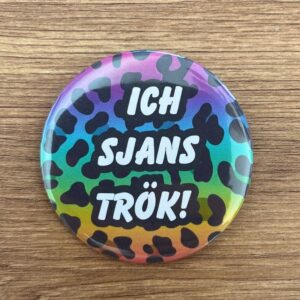 Button ich sjans trok